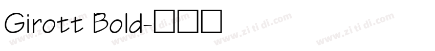 Girott Bold字体转换